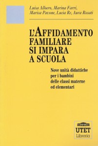 Nove unità didattiche per i bambini delle classi materne ed elementari